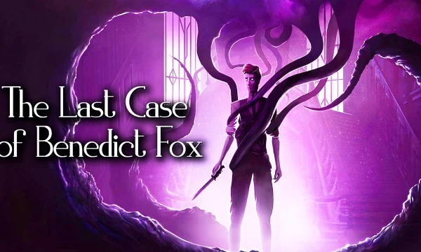 The Last Case of Benedict Fox