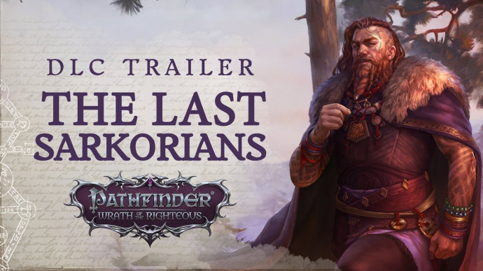 Pathfinder: Wrath of the Righteous DLC The Last Sarkorians
